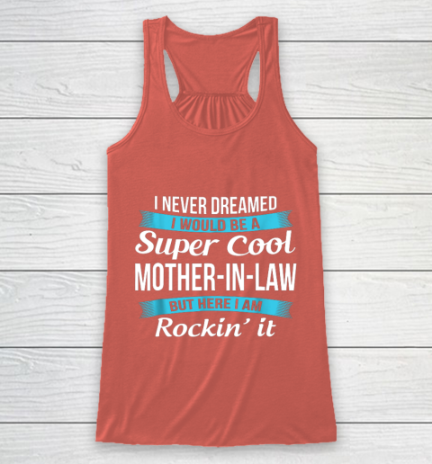 Funny Mother in Law TShirts Mother's Day Gift Racerback Tank 3