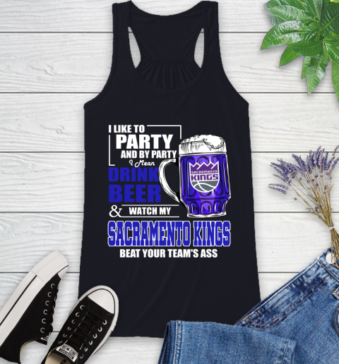 NBA Drink Beer and Watch My Sacramento Kings Beat Your Team's Ass Basketball Racerback Tank 9