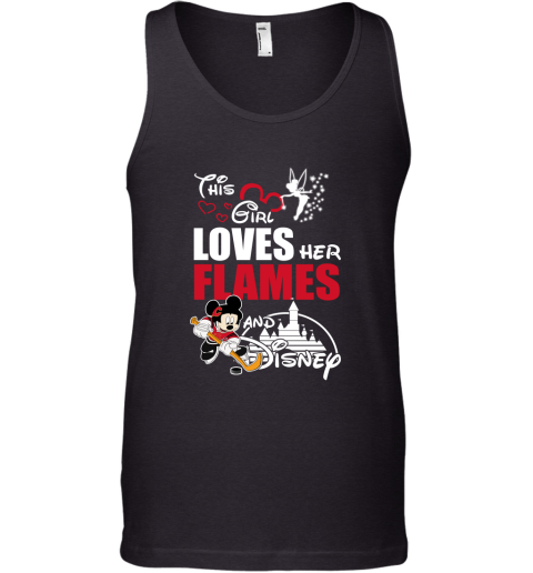 This Girl Love Her Calgary Flames And Mickey Disney Tank Top