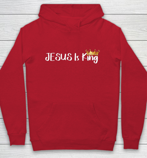 Jesus Is King Shirt Religious Christian Hoodie 7