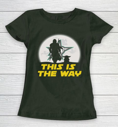 Dallas Stars NHL Ice Hockey Star Wars Yoda And Mandalorian This Is The Way Women's T-Shirt 4