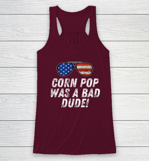 Joe Biden Corn Pop Was A Bad Dude Racerback Tank 2