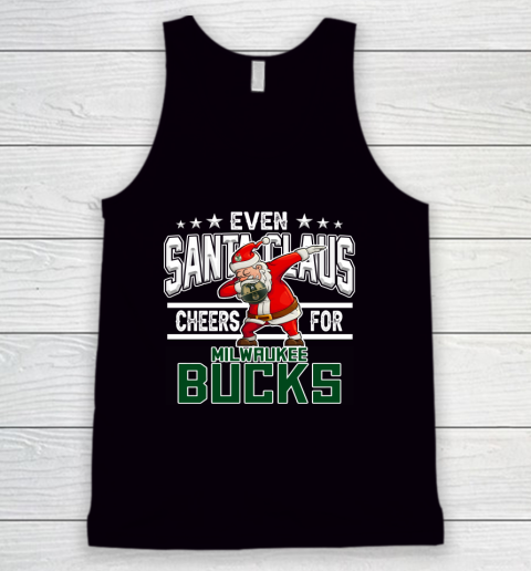 Milwaukee Bucks Even Santa Claus Cheers For Christmas NBA Tank Top