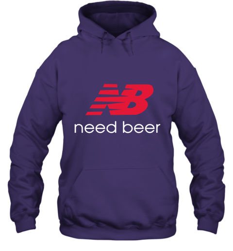 Need Beer New Balance Hoodie