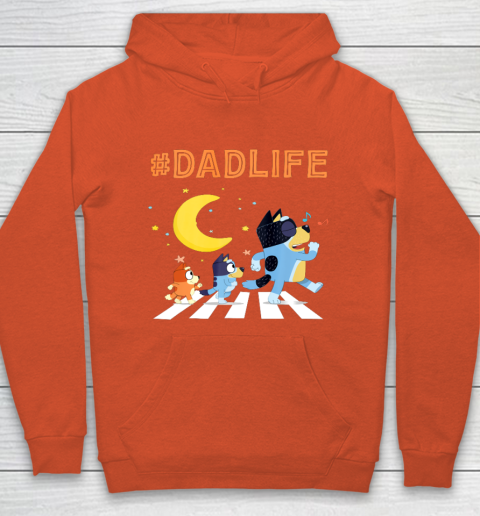 Bluey Dad Family Lover In My Life Hoodie 3