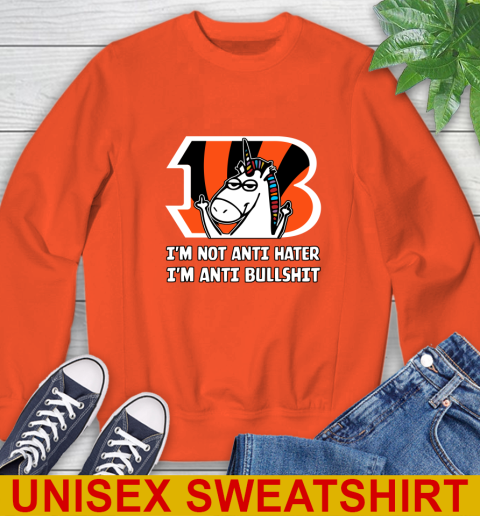 Cincinnati Bengals NFL Football Unicorn I'm Not Anti Hater I'm Anti Bullshit Sweatshirt 4