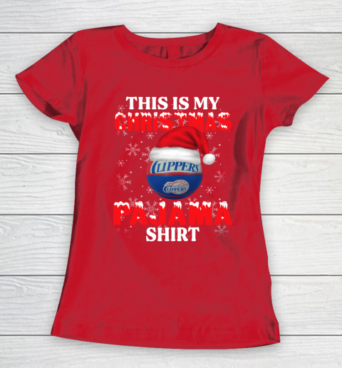 LA Clippers This Is My Christmas Pajama Shirt NBA Women's T-Shirt 9