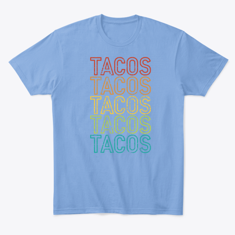 5o7o vintage mexicantacos classic t shirt 2 front carolina blue
