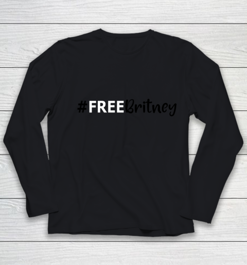 Free Britney #FreeBritney Youth Long Sleeve
