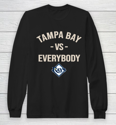 Tampa Bay Rays Vs Everybody Long Sleeve T-Shirt