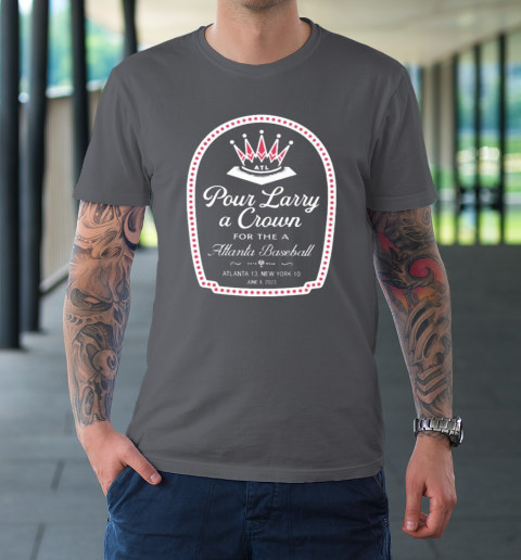 Pour Larry A Crown Atlanta Braves shirt, hoodie, sweater, long sleeve and  tank top