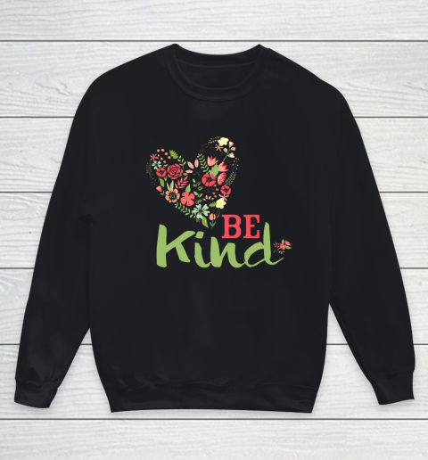 Womens Be Kind for Women and Girls Youth Sweatshirt