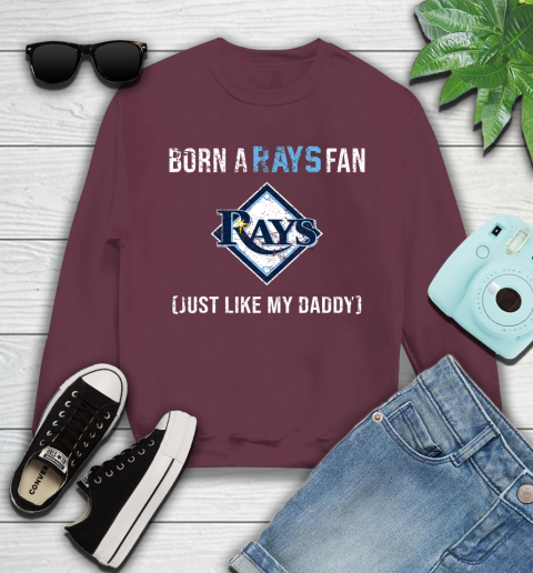MLB Baseball Tampa Bay Rays Loyal Fan Just Like My Daddy Shirt Youth Sweatshirt - Image 4