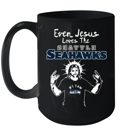 Seattle Seahawks NFL Football Even Jesus Loves The Seahawks Shirt Ceramic Mug 15oz