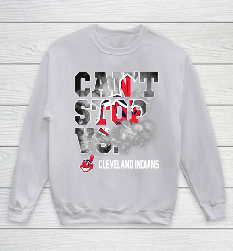 MLB Cleveland Indians Baseball Can't Stop Vs Cleveland Indians Youth Sweatshirt 3