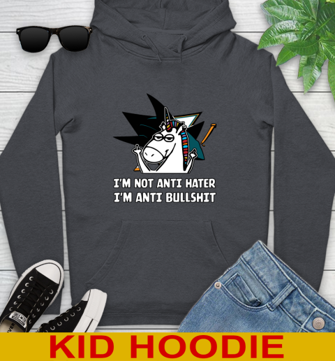 San Jose Sharks NHL Hockey Unicorn I'm Not Anti Hater I'm Anti Bullshit Youth Hoodie 9