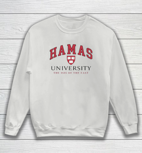 Hamas University Funny Sweatshirt 3
