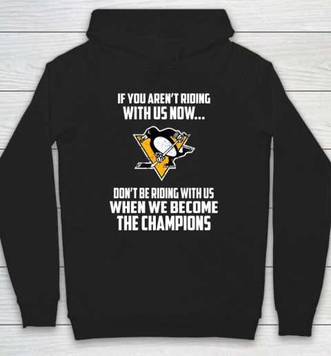 NHL Pittsburgh Penguins Hockey We Become The Champions Hoodie