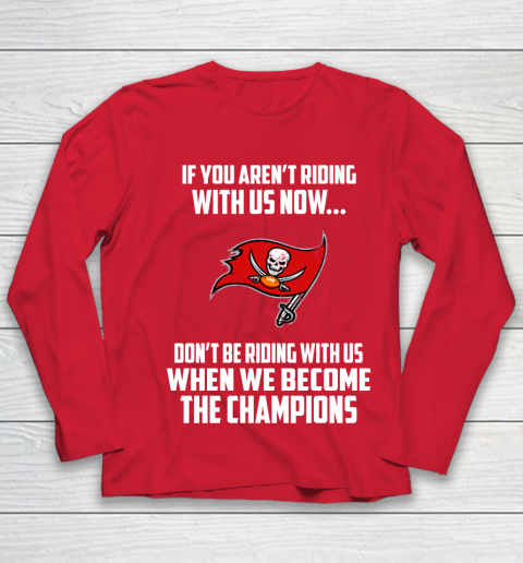 NFL Tampa Bay Buccaneers Football We Become The Champions Youth Long Sleeve 8