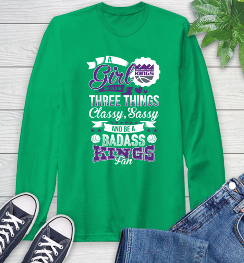 Sacramento Kings NBA A Girl Should Be Three Things Classy Sassy And A Be Badass Fan Long Sleeve T-Shirt 9 Sacramento Kings NBA A Girl Should Be Three Things Classy Sassy And A Be Badass Fan Long Sleeve T-Shirt - Image 9