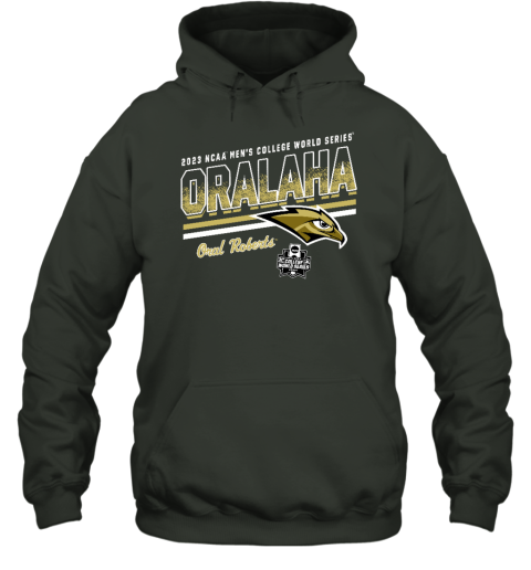 2023 Ncaa Mens College World Series Oralaha Oral Roberts Hoodie