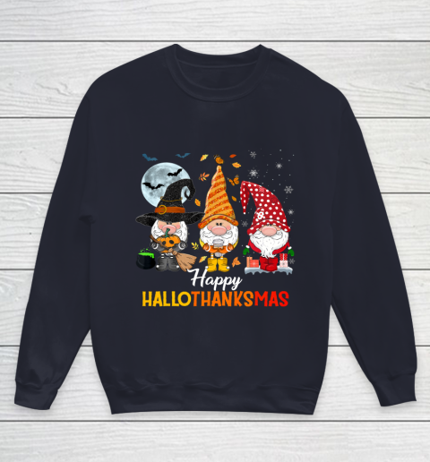 Gnomes Halloween And Merry Christmas Happy Hallothanksmas Youth Sweatshirt 2