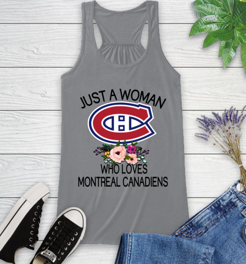 NHL Just A Woman Who Loves Montreal Canadiens Hockey Sports Racerback Tank 3