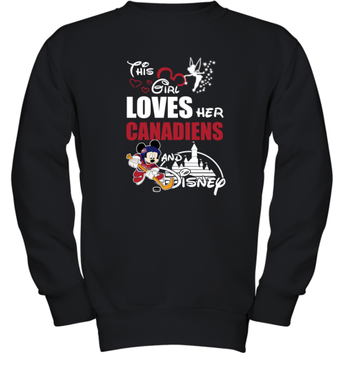 This Girl Love Her Montreal Canadiens And Mickey Disney Shirts Youth Sweatshirt