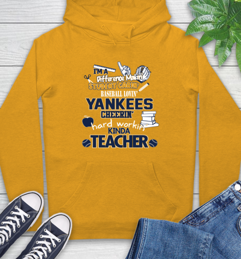 New York Yankees MLB I'm A Difference Making Student Caring Baseball Loving Kinda Teacher Hoodie 2