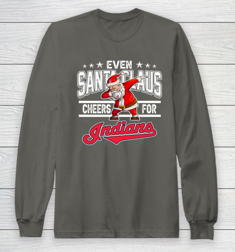 Cleveland Indians Even Santa Claus Cheers For Christmas MLB Long Sleeve T-Shirt 5