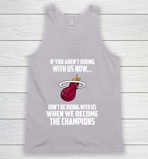NBA Miami Heat Basketball We Become The Champions Tank Top 3