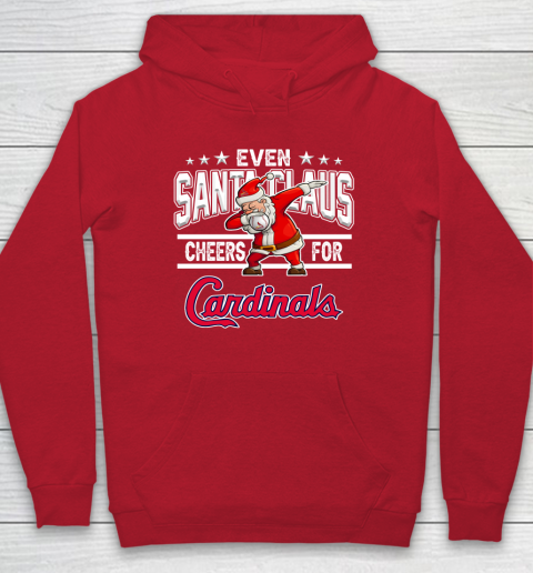St.Louis Cardinals Even Santa Claus Cheers For Christmas MLB Hoodie 7