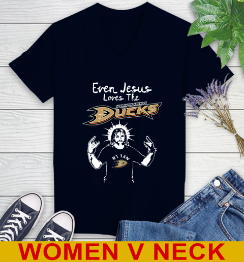 Anaheim Ducks NHL Hockey Even Jesus Loves The Ducks Shirt Women's V-Neck T-Shirt 2