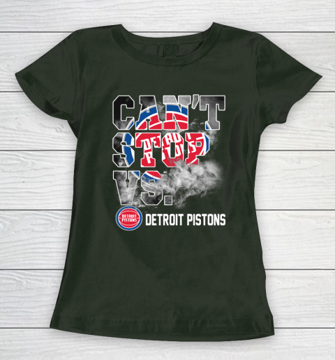 NBA Detroit Pistons Basketball Can't Stop Vs Women's T-Shirt 4