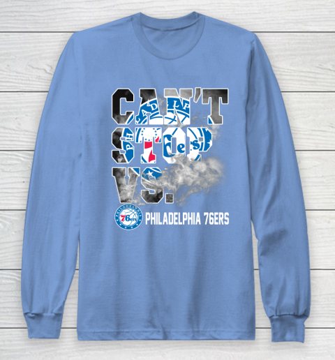 NBA Philadelphia 76ers Basketball Can't Stop Vs Long Sleeve T-Shirt 8