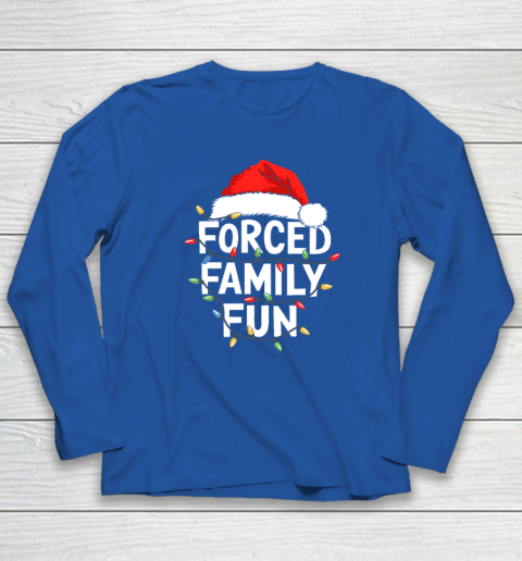 Forced Family Fun Shirt Christmas Pajamas Long Sleeve T-Shirt 5