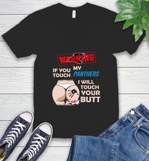 Buffalo Bills NFL Football Warning If You Touch My Team I Will Touch My Butt V-Neck T-Shirt