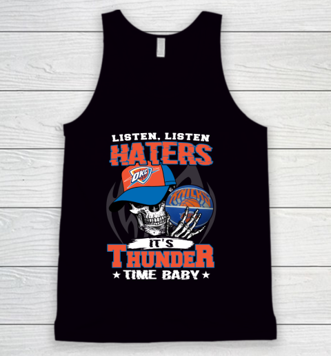 Listen Haters It is THUNGDER Time Baby NBA Tank Top