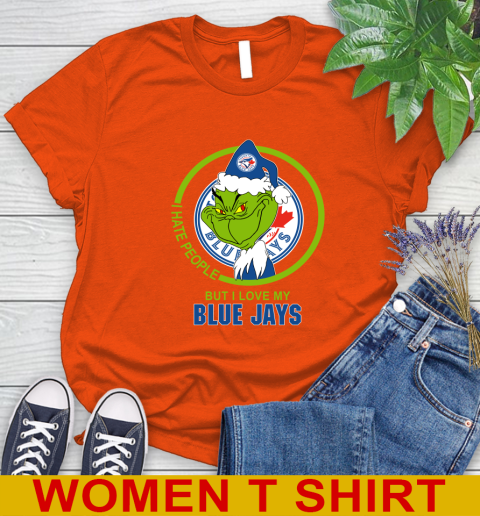 Toronto Blue Jays MLB Christmas Grinch I Hate People But I Love My Favorite Baseball Team Women's T-Shirt 4