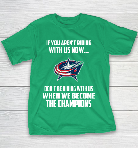 NHL Columbus Blue Jackets Hockey We Become The Champions Youth T-Shirt 3
