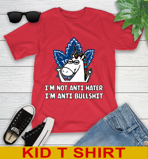 Toronto Maple Leafs NHL Hockey Unicorn I'm Not Anti Hater I'm Anti Bullshit Youth T-Shirt 10