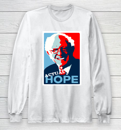 Bernie Sanders Actual Hope T Shirt 53