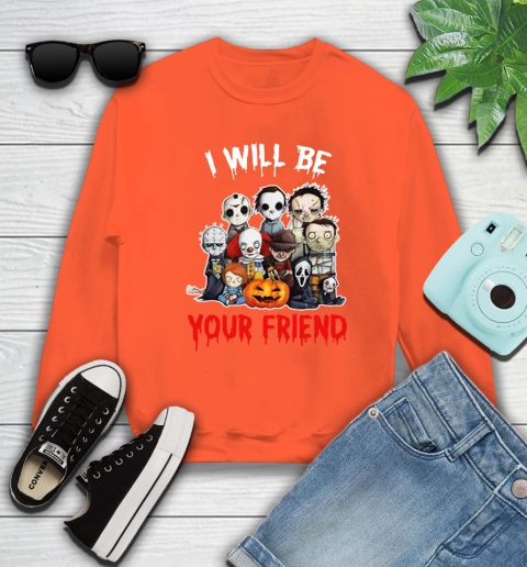 Halloween Horror Movie Characters Chibi I Will Be Your Friend Sweatshirt 3