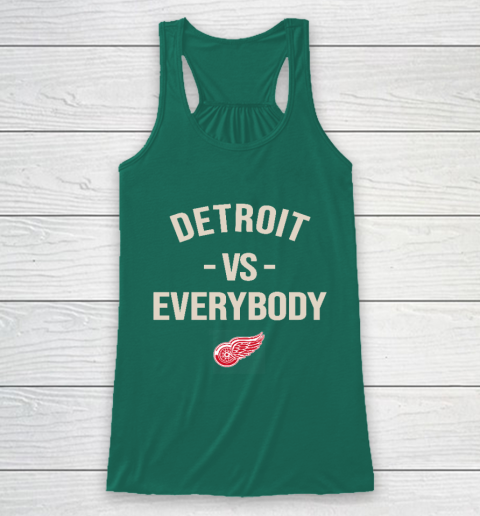 Detroit Red Wings Vs Everybody Racerback Tank 5