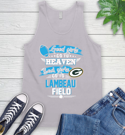 Green Bay Packers NFL Bad Girls Go To Lambeau Field Shirt Tank Top 3