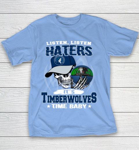 Listen Haters It is TIMBERWOLYES Time Baby NBA Youth T-Shirt 8