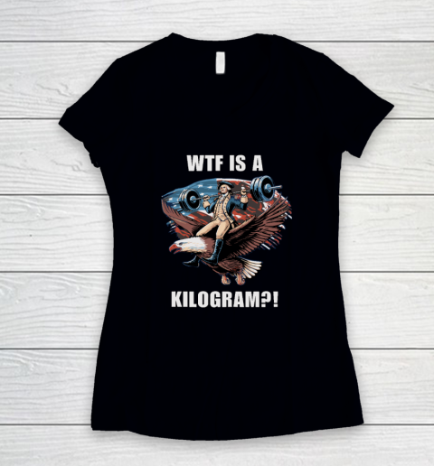 WTF is a Kilogram_ Funny 4th of July Patriotic Eagle USA Women's V-Neck T-Shirt