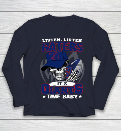 Listen Haters It is GIANTS Time Baby NFL Youth Long Sleeve 2
