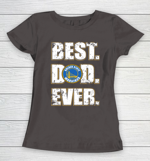 NBA Golden State Warriors Basketball Best Dad Ever Family Shirt Women's T-Shirt 7