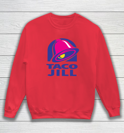 Taco Jill Sweatshirt 6